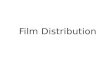 Film distribution powerpoint