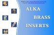 Alka brass inserts
