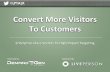 Convert more visitors to customers