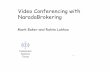 Video Conferencing with NaradaBrokering