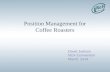 Position Management for Roasters