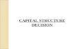 Capital structure decision
