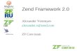 Встречайте Zend Framework 2.0