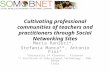 Cultivating professional communities of teachers and practitioners through Social Networking Sites