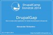DrupalGap. How to create native application for mobile devices based on Drupal site - DrupalCamp Donetsk 2014