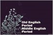 Old and middle english