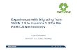 Experiences with Migration from SPEM 2.0 to Essence 1.0 for the REMICS Methodology