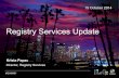 ICANN 51: Registry Services Update