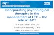 Andre Tylee and Alan Cohen: Incorporating psychological therapies in the treatment of chronic conditions