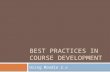 Best Practices in Moodle Course Development