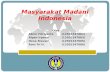 Kelompok 6 - Masyarakat Madani Indonesia