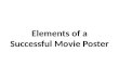 Elements of a successful movie poster