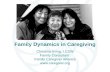Family Dynamics in Caregiving