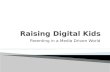 Parenting In A Media Driven World Slideshare