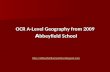A Level Geography at Abbeyfield 2009