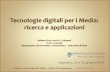 Digital media technologies - Prof.ssa Albanesi, Prof. Vecchio