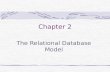 The relational database model  chapter 2