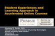Student Experiences and Learning Approach in Accelerated Online Courses