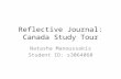 Snapshot of Canada  Reflective Journal (Natasha Manoussakis)