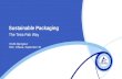 Sustainable Packaging: The Tetra Pak Way