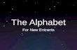 The Alphabet for New Entrants