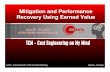 Mitigation And Performance Recovery Using Earned Value