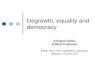 Degrowth, equality and democracy by Giorgos Kallis