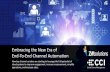 Embracing the New Era of End-To-End Channel Automation