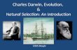 Darwin, Evolution, & Natural Selection (Intro)