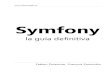 Symfony. La guia definitiva
