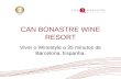 Can Bonastre Wine Resort (portugues)