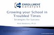Growing your school in troubled times, sbacs webinar