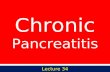 L34 chronic pancreatitis st