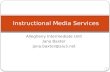 Instructional media services