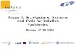 Relate: Architecture, Systems and Tools for Relative Positioning
