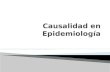 Causalidad en epidemiologia