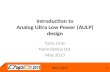 TRACK E: Introduction to Analog Ultra Low Power (AULP) design/ Tuvia Liran