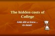 The hidden costs of college