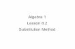 Alg1 8.2 Substitution Method