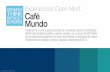 Experiencias open mind cafe mundo