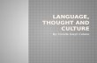 Language, Thought and Culture Slideshare
