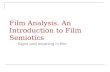 Introduction to film analysis, semiotics
