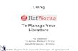 Using RefWorks to Manage Your Literature