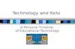 Kelsi's Educational Technology Timeline