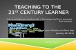 Teaching to the 21st century learner presentation
