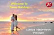 Europe Honeymoon Tour Packages from Delhi India