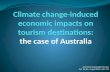 Climate change-induced economic impacts on tourism destinations: