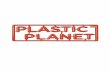 Dossier presse du film Plastic Planet