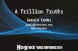 Nagios Conference 2014 - Gerald Combs - A Trillion Truths