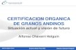 ADEX - convencion granos andinos 2012: certificación orgánica